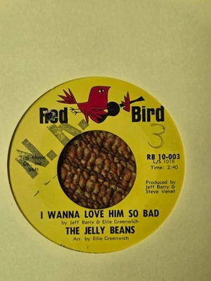 45 RPM Jelly Beans RED BIRD 10003 I wanna Love Him So bad M- - Image 1 of 2