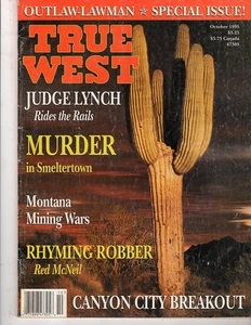 True West, Oct 1995, OUTLAW-LAWMAN Special Issue. Canyon City Breakout - Picture 1 of 1