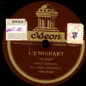 EMILI VENDRELL -CANCÓ CATALANA- L'Emigrant / La Balenguera 78rpm S1734 - Bild 1 von 2