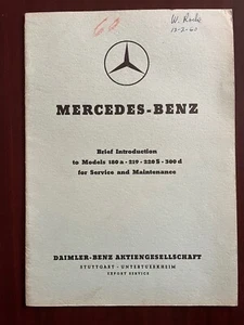 Mercedes Benz 180a 219 220s 300d Service & Maintenance Brief Introduction Manual - Picture 1 of 14