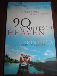 90 Minutes In Heaven - A True Story of Death and Life - Bild 1 von 1