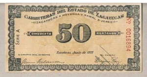 MEXICO CARRETERAS DEL ESTADODE ZACATECAS 50 PNL 1922 aUNC - Picture 1 of 2