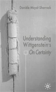 Understanding Wittgenstein's on Certainty (Hardback or Cased Book) - Foto 1 di 1