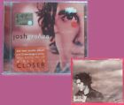 CD JOSH GROBAN Closer 2003 Germany REPRISE 9362-48450-2 no lp mc dvd (CS25)*