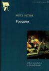Finistere : Little Sister's Classics Ser... By Fritz Peters Paperback / Softback