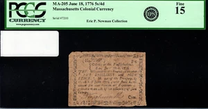 Massachusetts Colonial Note Fr#MA-205 June 18, 1776 5s/4d PCGS 15 *Ex. Newman* - Picture 1 of 4