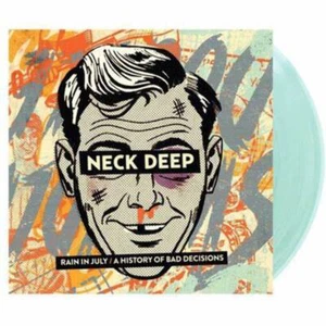 Rain in July / a History of Bad Decisions - Neck Deep Vinyl - Picture 1 of 2