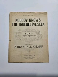 Nobody Knows the Trouble I've Seen 1926 Vintage Sheet Music Henri Klickmann - Picture 1 of 6