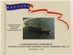 USS Samuel Eliot Morison, FFG-13, Presentation Copy, Commissioning Book US Navy - Picture 1 of 7