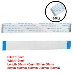 18Pin 1mm 1.0 Pitch FFC FPC Flexible Flat Cable AWM VW-1 20624 80C 60V A B Type - Picture 1 of 5