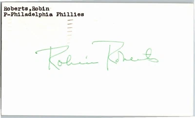 -Robin Roberts- (d.2010) Signed/Autograph/Auto Postcard Philly Phillies HOF MLB - Image 1 of 2