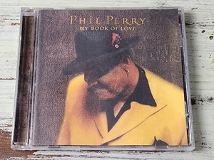 NM Phil Perry – My Book Of Love (2000) Private Music – 01005-82181-2 CD, US - Picture 1 of 3
