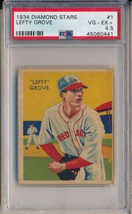 1934 DIAMOND STARS #1 LEFTY GROVE - PSA 4.5 VG-EX+ (SVSC)
