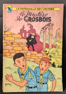 LA PATROUILLE DES CASTORS E.O. N°1 par Mitacq "Le Mystère de Grosbois" - Picture 1 of 10