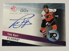 2020-21 SP Authentic Sign of the Times 1980s #ST80TK Tim Kerr AUTO - FLYERS