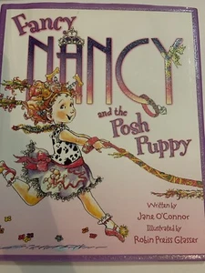 Fancy Nancy Ser.: Fancy Nancy and the Posh Puppy by Jane O'Connor (2007,... - Imagen 1 de 4