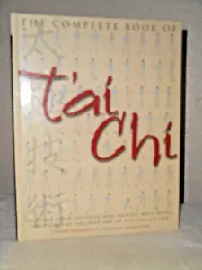 The Complete Book Of Tai Chi - Hardcover By Mcfarlane, Stewart - NEW - Foto 1 di 1