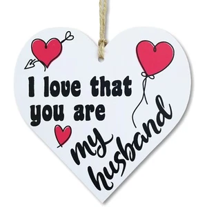 CARISPIBET I love that you're my husband | lovely decorative sign in heart shape - Picture 1 of 6