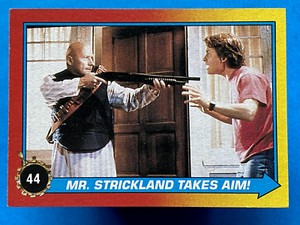 1989 Topps Back to the Future Part II Mr. Strickland Takes Aim! #44