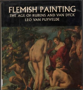 Flemish Painting, The Age Of Rubens And Van Dyck By Van Puyvelde, Leo - Picture 1 of 1