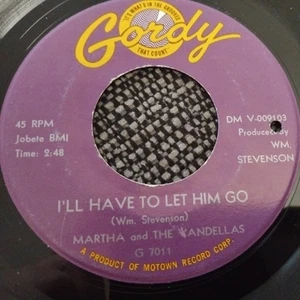 MARTHA & the VANDELLAS - I'll have to let him go / My baby won't come back GORDY - Picture 1 of 3