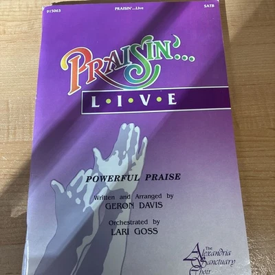 Praisin' Live Geron Davis SATB Choir Songbook Sheet Music Prais' in' 915063 GOOD - Image 1 of 2
