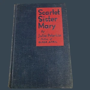 Scarlet Sister Mary von Julia Peterkin Hardcover Vintage Ausgabe 1928 - Bild 1 von 5