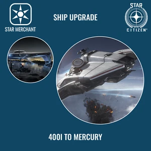 STAR CITIZEN - UPGRADE - 400I TO MERCURY - Picture 1 of 1