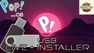 Pop! OS Live USB + Installer - Best OS to Organize, Multitask, Work, Study, Play - Picture 1 of 5