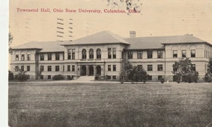 Vintage Postcard  Townshend Hall, Ohio State University, Columbus, Ohio, 1916 - Picture 1 of 2