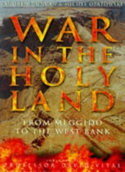 War in the Holy Land: From Megiddo to the West Bank By Andrew Du - Image 1 of 1
