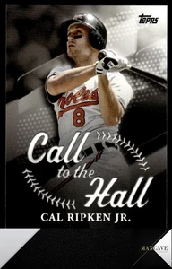 Topps #CTH-5 2025 Cal Ripken Jr. Call to the Hall Baltimore Orioles - Imagen 1 de 2