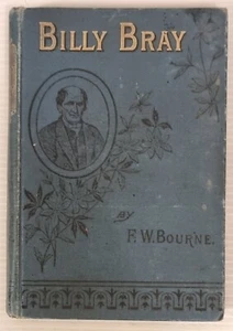 1895 / A Memoir of BILLY BRAY by F. W. Bourne / Bible Int. - Picture 1 of 13