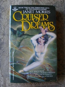 Janet Morris - Cruiser Dreams (Kerrion Empire #2) - 1982 - paperback - Picture 1 of 4