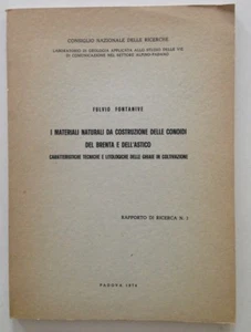 FONTANIVE DIE NATÜRLICHEN BAUSTOFFE DER BRENTA- UND ASTICO-KEGEL - Bild 1 von 1