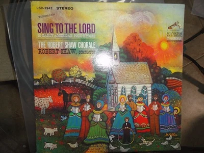 VINYL RECORD LP R SING TO THE LORD #2 ROBERT SHAW CHORALE RCA RED SEAL LSC-2942 Foto 1 de 4