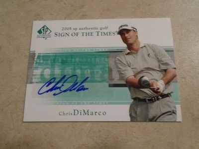 2005 SP Authentic - Sign of the Times Chris DiMarco #CD (AU) - Image 1 of 4