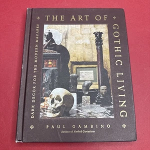 The Art of Gothic Living: Dark Decor for the Modern Macabre by Paul Gambino - Bild 1 von 6