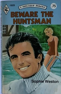 Beware the Huntsman by Sophie Weston Harlequin Romance - Imagen 1 de 2