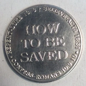How To Be Saved 1.5" Medal Coin Token Repent Luke13:3 Gnumismatist - Picture 1 of 10