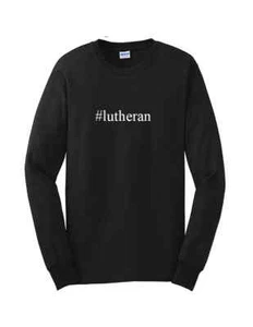 #lutherisches lustiges Hashtag Langarm T-Shirt Religion Christus Jesus Kirche Tee - Bild 1 von 10