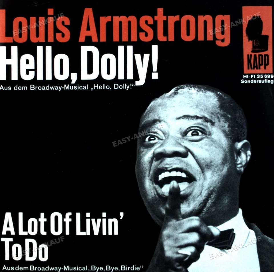 Louis Armstrong - Hello Dolly / A Lot Of Livin' To Do 7in (VG+/VG+) ' - Image 1 of 1