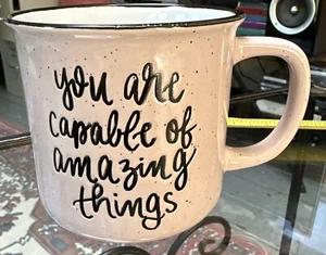 "You Are Capable Of Amazing Things" Süßwasser Deko 2019 Becher Tasse 3-3/4 hoch - Bild 1 von 7