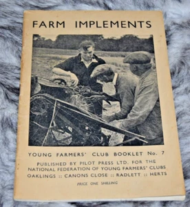 FARM IMPLEMENTS Young Farmers Club Booklet No 7 Vintage machinary agricultural - Picture 1 of 8