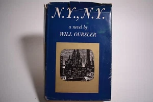 N.Y., N.Y. Will Oursler New York, New York Novel 1954 First Edition Signed - Foto 1 di 4