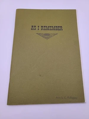 As I Remember : An Autobiography by Minola C. Phillippay Signed By Author 1971 - Image 1 of 4