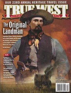 True West  Magazine March / April 2025  The original Landman - Picture 1 of 1