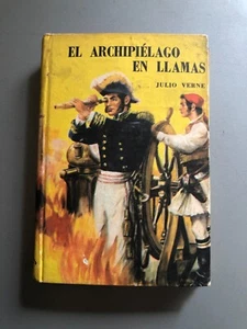 Julio Verne - El archipielago en llamas - Coleccion Robin Hood - Imagen 1 de 6