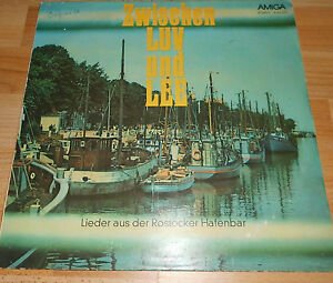 DDR- AMIGA + Zwischen Luv und Lee ++ Seemannslieder Rostock + Vinyl LP Hafenbar