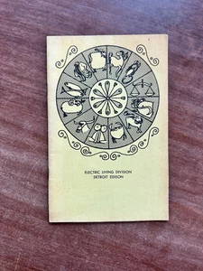 Detroit Edison Electric Living Division Recipe Cookbook 1960's or early 70's - Picture 1 of 5
